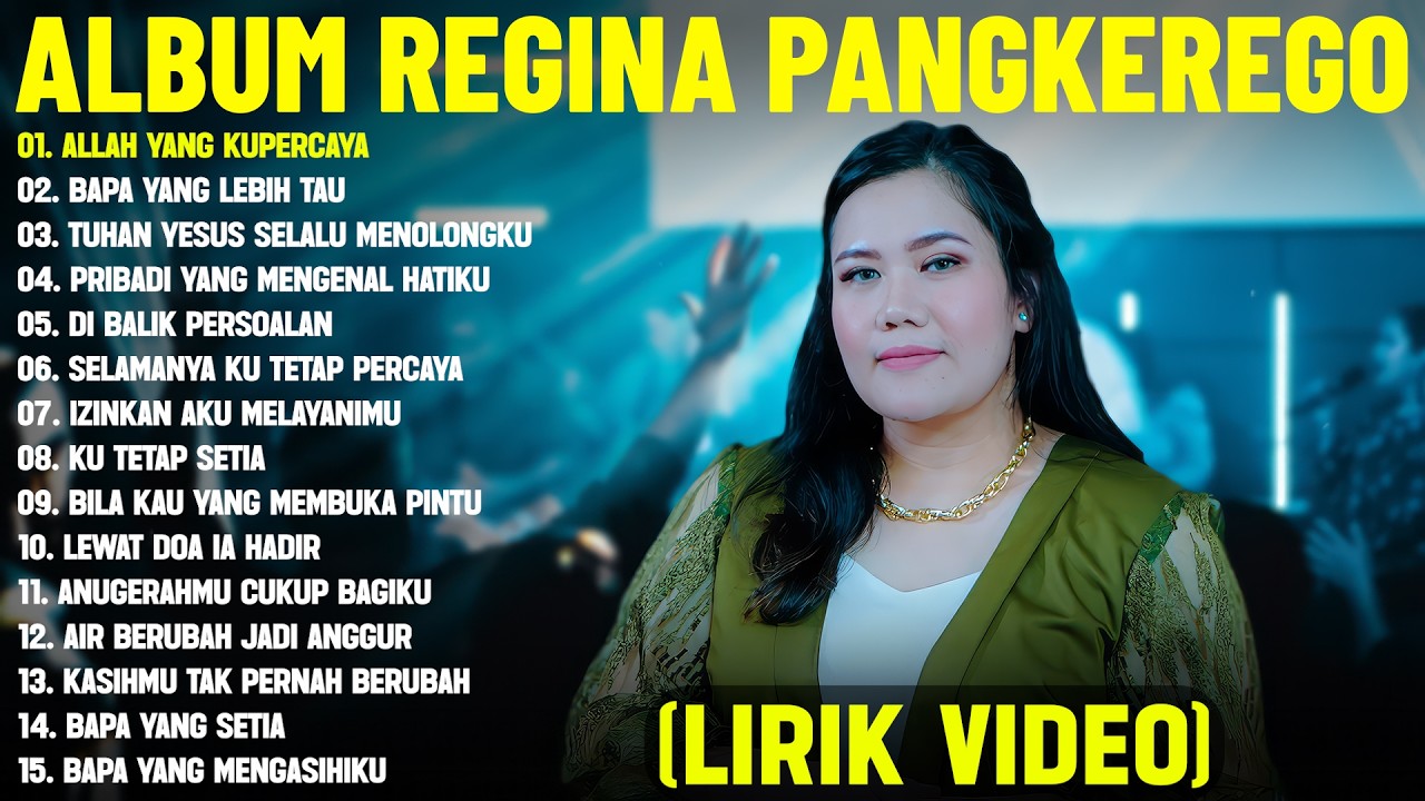 Lagu Rohani Kristen Regina Pangkerego Full Album Terbaru 2026 (Lirik Video) | Menyentuh Hati Terbaik