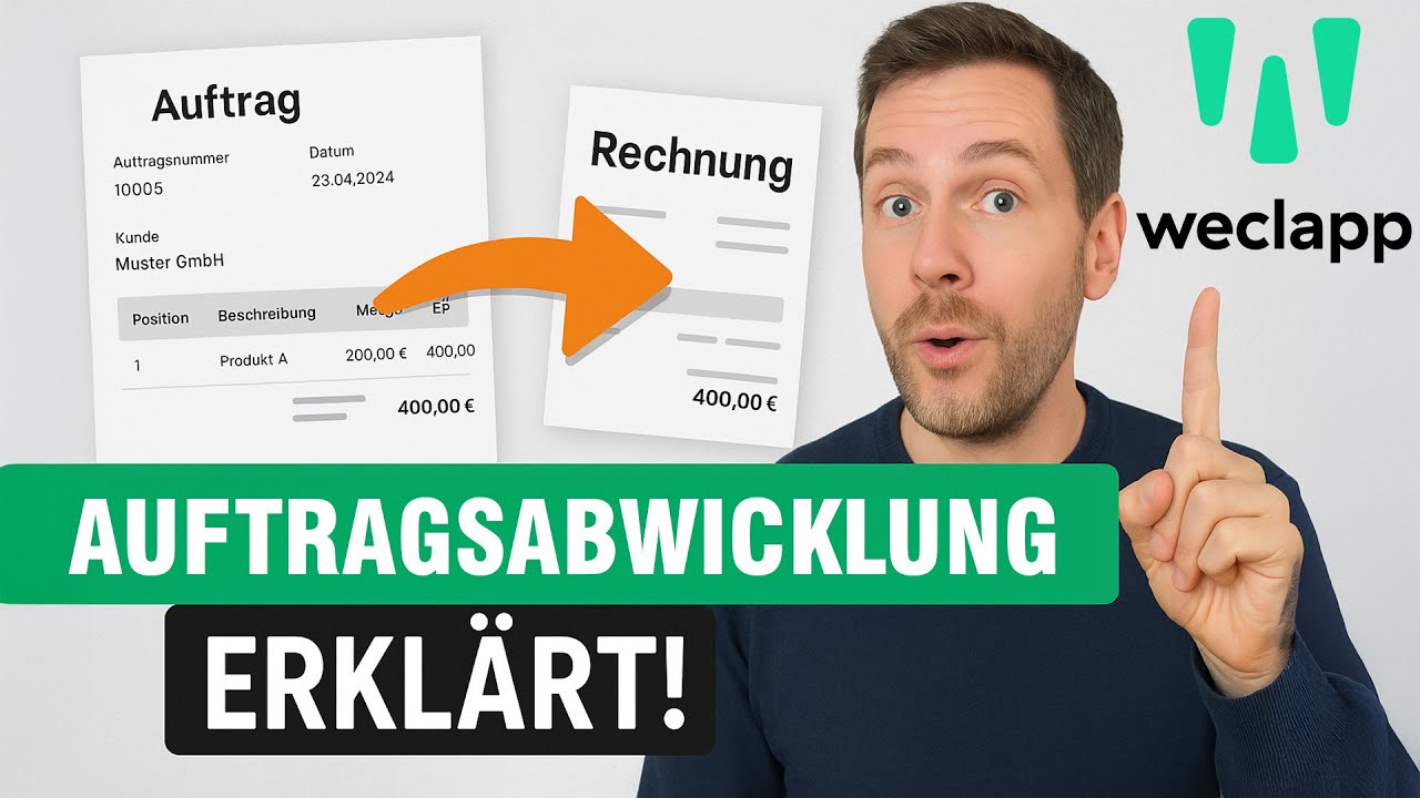 Fehlerfrei von Auftrag zur Rechnung – So klappt’s mit weclapp
