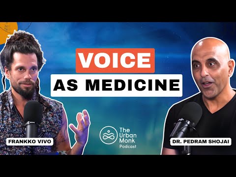 Voice as Medicine: Frankko Vivo - The Urban Monk podcast