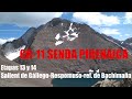 GR-11 SENDA PIRENAICA-ETAPAS 13 y 14: Sallent de Gállego-refugio de Bachimaña.