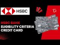 Are You Eligible? Understanding HSBC Credit Card Requirements in Singapore - 2025