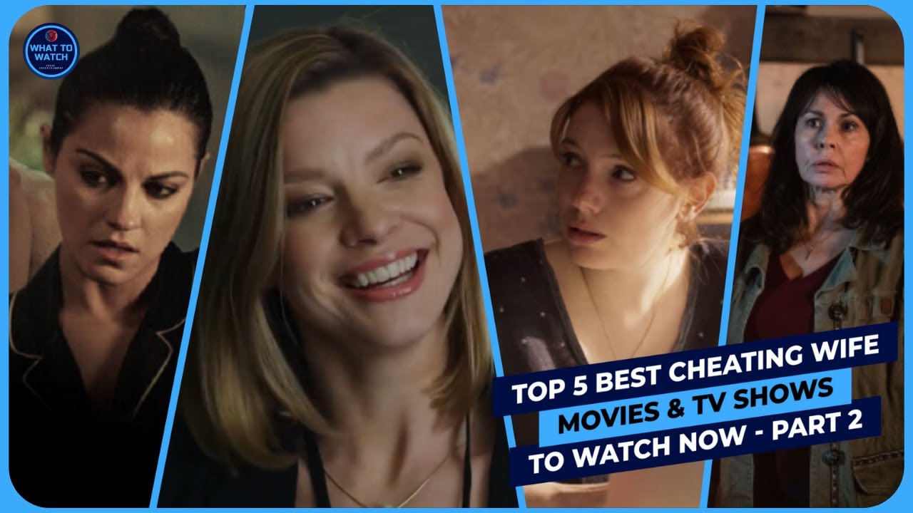 Top 5 Best CHEATING WIFE Movies and TV Shows (2019-2020) To Watch picture