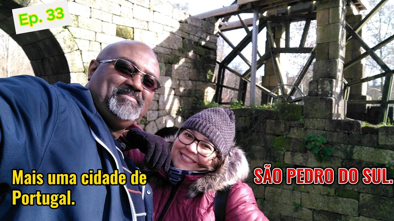 Mais uma cidade de Portugal. São Pedro do Sul. #33.