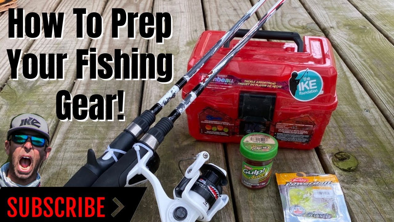 How To Prep Your Fishing Gear for Beginners! 