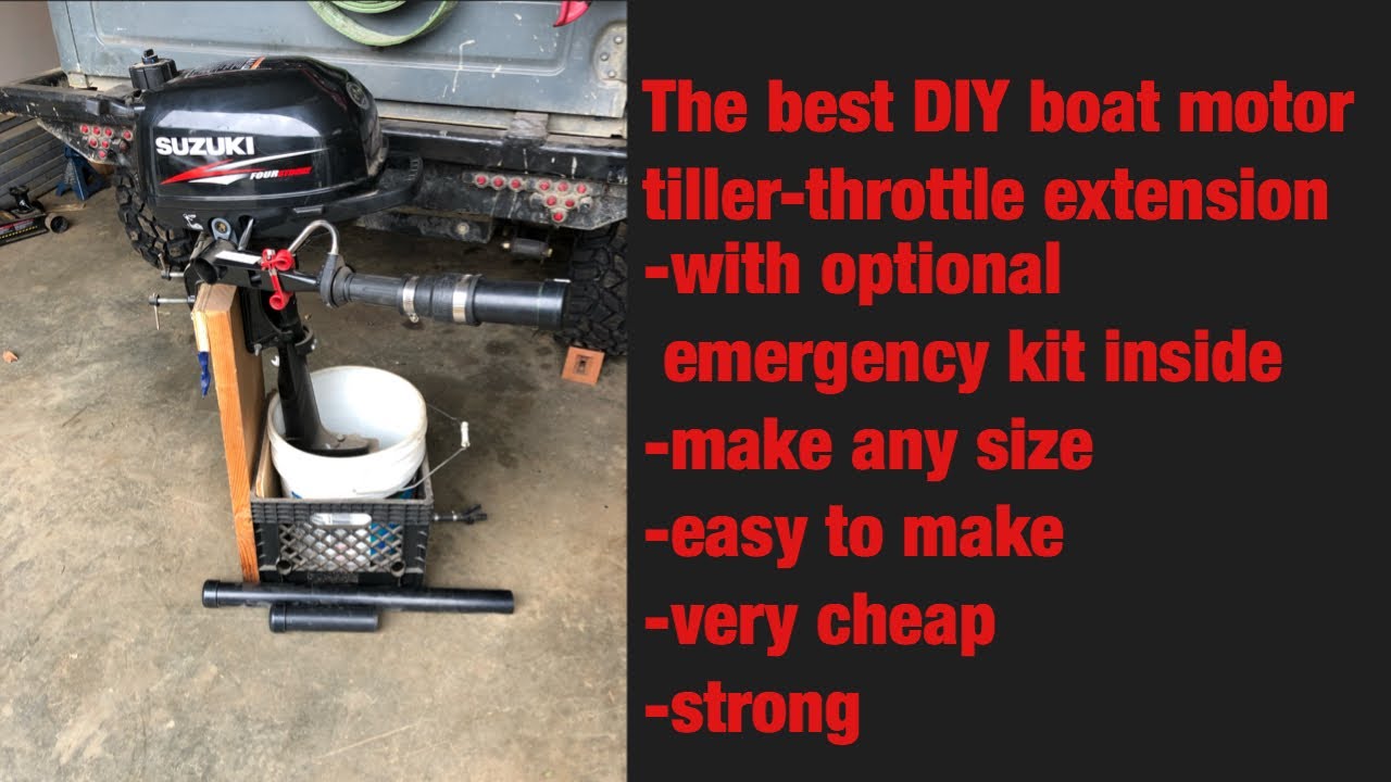 Suzuki 2.5 outboard motor tiller throttle extension diy kayak boat