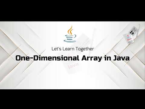 One-Dimensional Arrays in Java | A Comprehensive Guide for Beginners