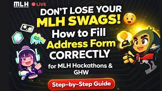 🔥 Don’t Lose Your MLH Swags! 😱 How to Fill Address Form CORRECTLY for MLH Hackathons & GHW