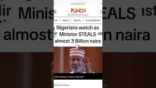 Nigerian minister Hadi Sirika and his daughter stole almost 3 billion naira from the Nigerians