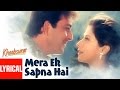 Mera Ek Sapna Hai Lyrical Video | Khoobsurat | Sanjay Dutt, Urmila