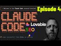 Can Ai Really Build SEO Websites That Rank? (Claude Code + Lovable Test) Episode 4