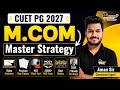 CUET PG M.Com 2027 Strategy | Complete Roadmap to Crack Exam Books, MCQs & Mock Tests