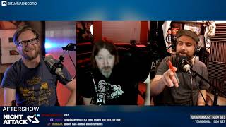Night Attack #320: Aftershow