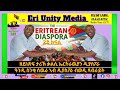 ዘይነጽፍ ታሪኽ ቃልሲ ኤርትራዉያን ዲያስፖራ 23 5 26 
