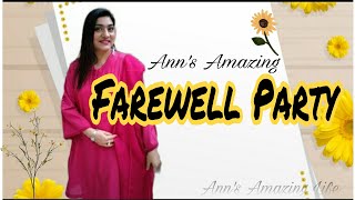 My Wonderful Staff Members Threw Me A Farewell Party Principals Farewell Anns Amazing Life