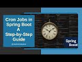 🚀 Spring Boot Cron Jobs Made Easy | Real-Time Task Scheduling Tutorial