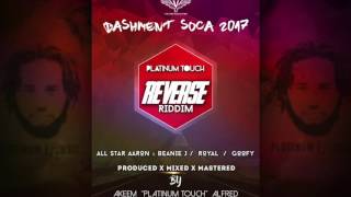 Allstar Aaron x Beanie J_Reverse It (SOCA2017) Reverse Riddim