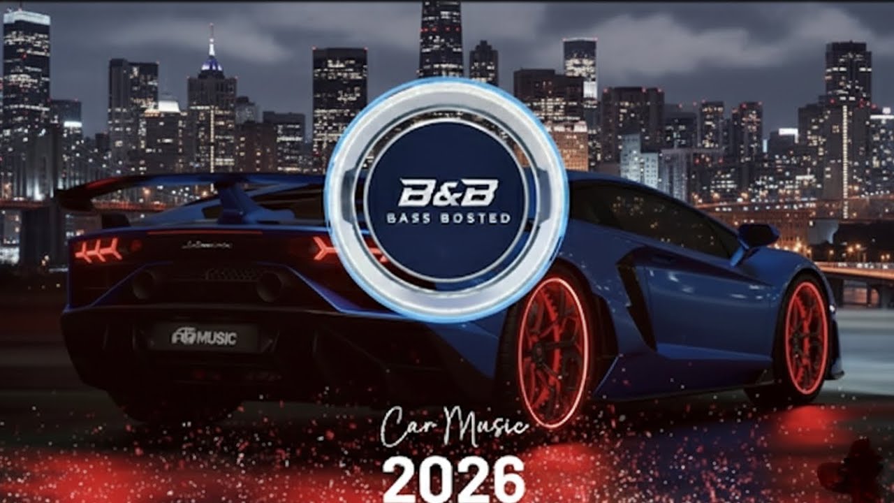 CAR MUSIC 🚗🎶 EDM Remix Club Banger 2026 🔥 Dance Music Party 🥳 | Night Drive & Gym Workout 💪🔊