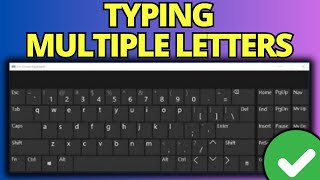 Fix Keyboard Typing Multiple Letters At Once