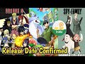Fairy Tail Season 5 &amp; Spy x Family S3 – Muse India Hindi Dub Updates!