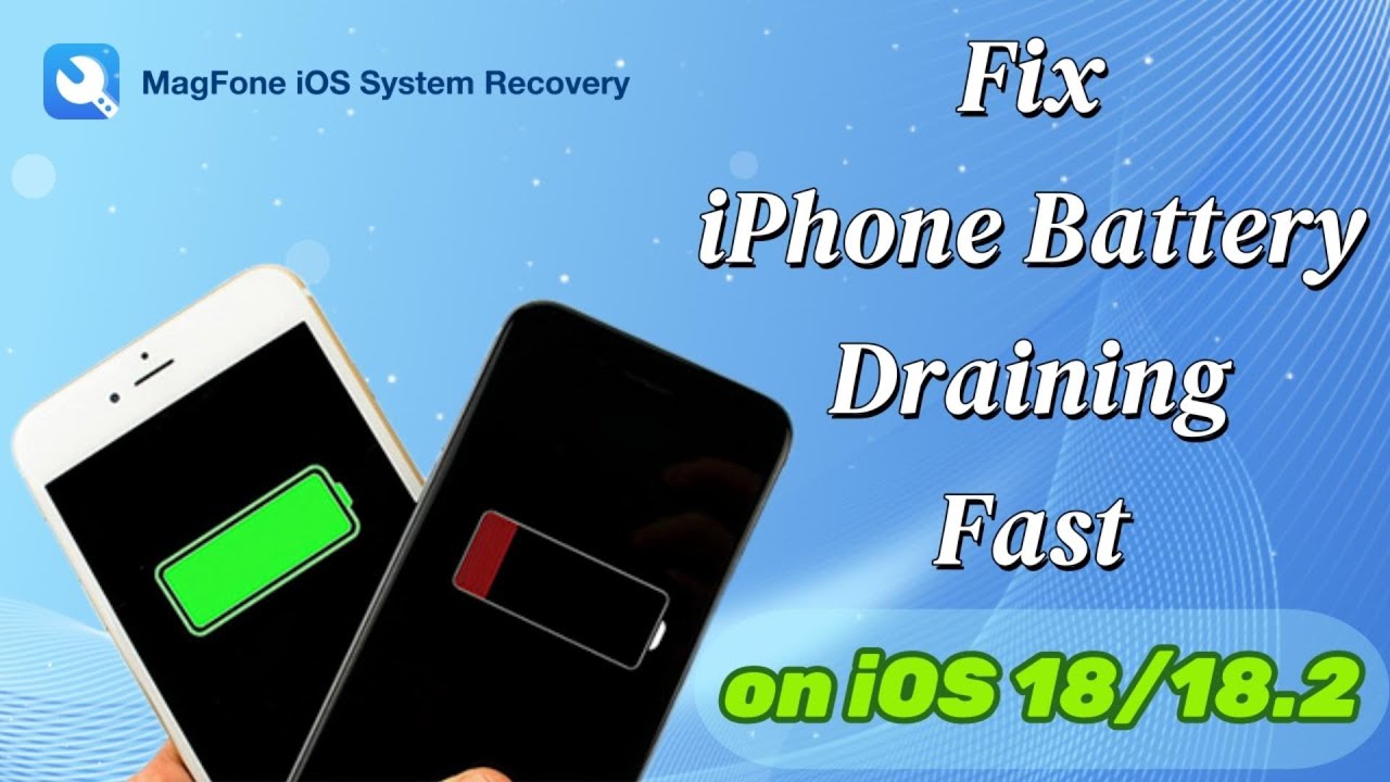 iPhone Battery Draining Fast on iOS 18/18.2? 10 Ways Available! - YouTube