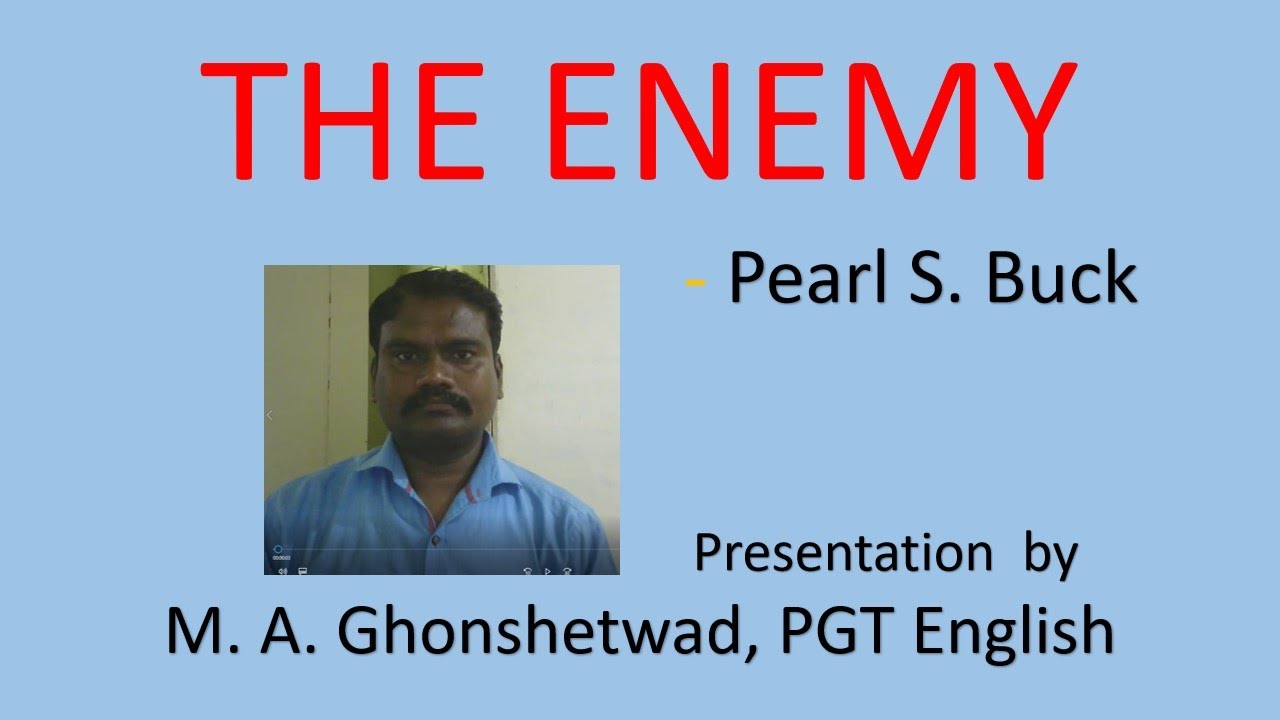 The Enemy :  Themes & Characters