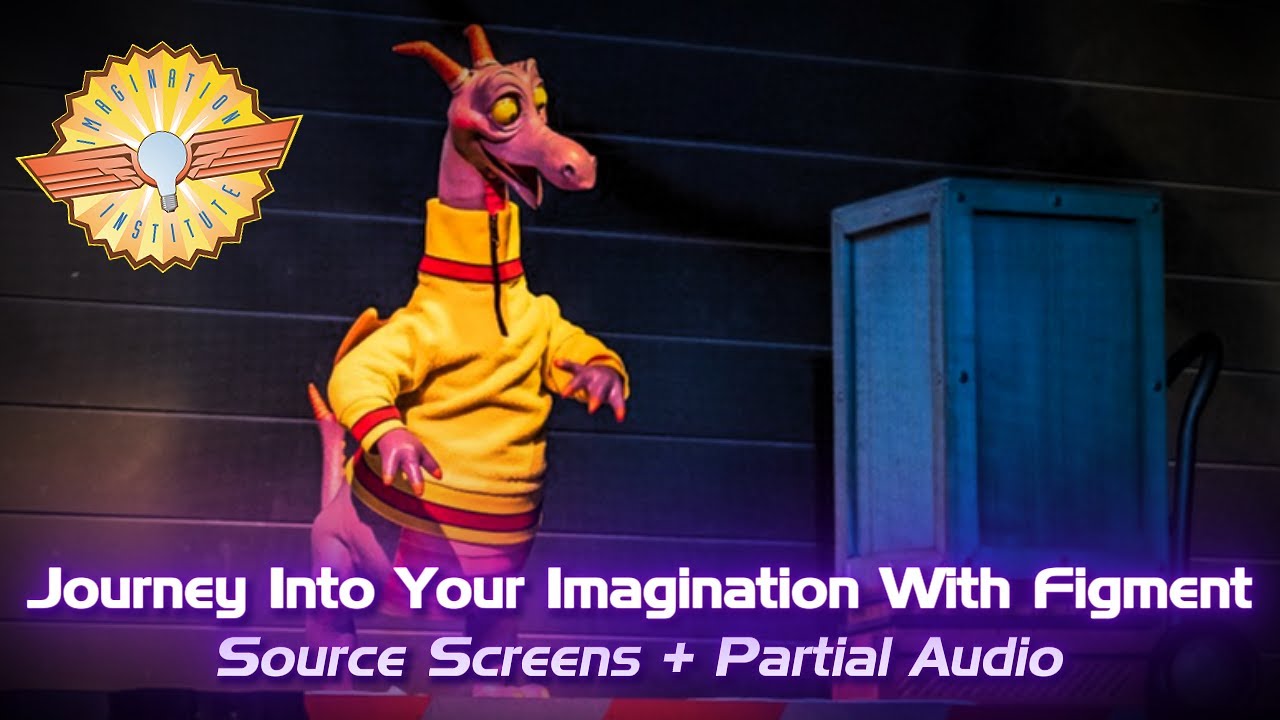 [RARE] Journey Into Imagination With Figment (Source Screens+Most Audio)