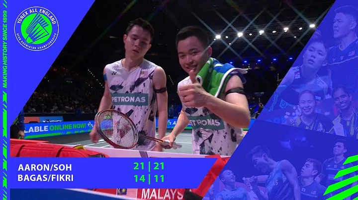 Aaron Chia/Soh Wooi Yik 2-0  Shohibul Fikri/Bagas Maulana | Suku Akhir | All England 2024 - DayDayNews