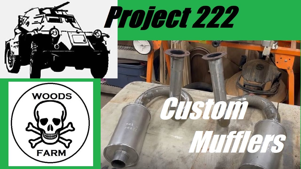 Project 222 Ep.40 Build Custom Mufflers YouTube