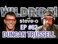 Duncan Trussell - Steve-O's Wild Ride! Ep #62