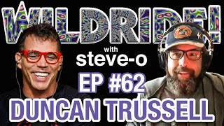 Duncan Trussell  SteveO's Wild Ride! Ep #62