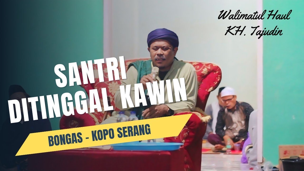 Santri Gagal Kawin || KH. Enuh Nawawi