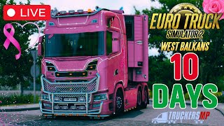 ?LIVE - 10 DAYS TO West Balkans DLC | Euro Truck Simulator 2 .