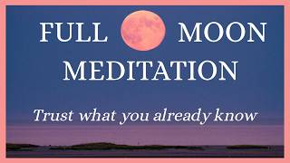 Full Moon in Aries Guided Meditation 🌕 | Trust Your Intuition | Harvest Moon 2026