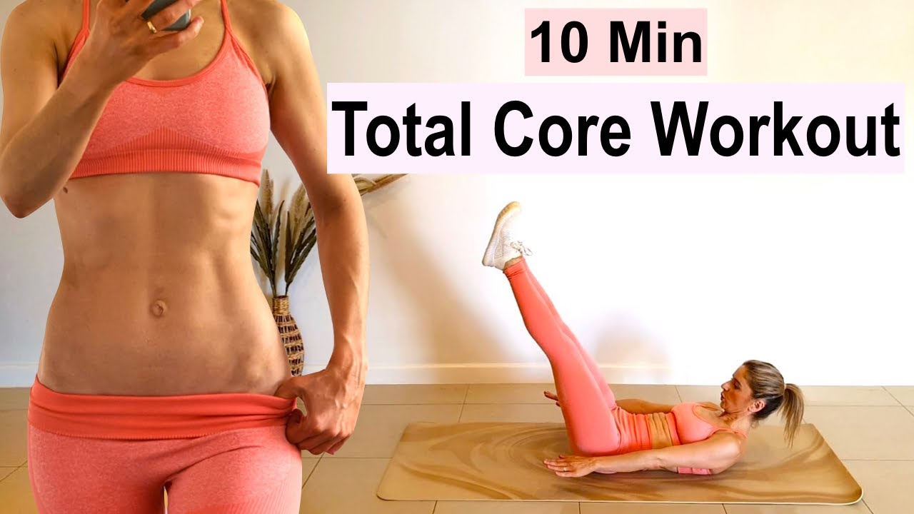 10 Min Total Core Workout | No Repeat | No Equipment - YouTube