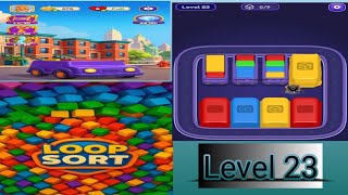 Famous 🚛 Loop sort  level 23 solution and walkthrough for gameplay  Net Worth