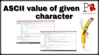To Find Ascii Value Of A Given Character In C Language