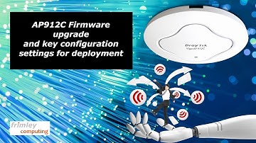 Draytek AP912C firmware upgrade & Basic config