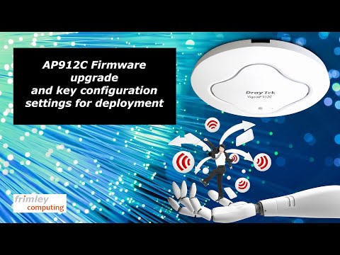 Draytek AP912C firmware upgrade & Basic config