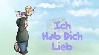 Miniatura del video "Ich Hab Dich Lieb"