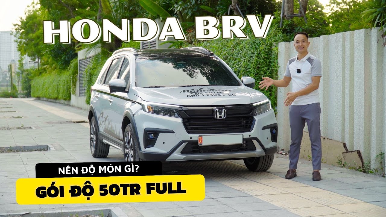 Honda BRV 2023 Nên Độ Món Gì Nhất: Màn Hình Android, Phim Cách Nhiệt, Bi Gầm, Trải Sàn, Cốp Điện..