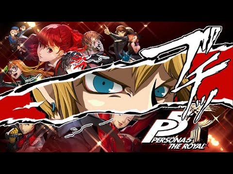 2 ペルソナ５ロイヤル P5r 実況 ワクワク新学期編 4月18日 Youtube
