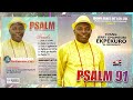 PSALM 91 [ALBUM] BY EVANG. JERRY OMAMESIRI EKPEKURO | URHOBO GOSPEL MUSIC VIDEO