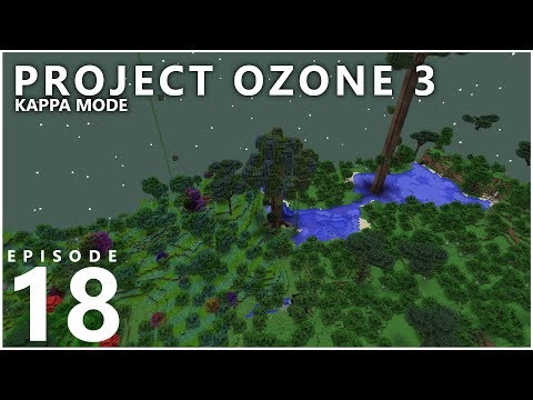 Project Ozone 3 Kappa Mode - EARLY FLIGHT [E18] (Modded Minecraft Sky Block)