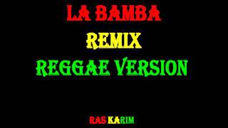 Video thumbnail of "Ambelique - La Bamba Remix - Reggae Version"