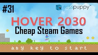 Hover 2030 | Cheap Steam Games #31
