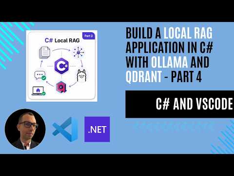 Build a Local RAG Application in C# with Ollama and Qdrant – Part 4