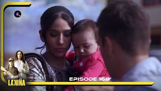 LA NIÑA Episode 168 en Français   HD