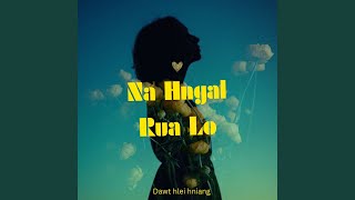 Na Hngal Rua Lo