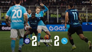 Highlights Inter - Napoli 2-2 Serie A - 20ª Giornata