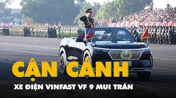 Video cận cảnh xe điện VinFast VF 9 mui trần tại lễ diễu binh mừng Quốc khánh Lào
